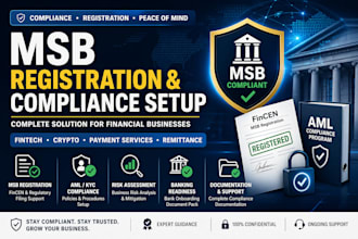 handle msb registration, aml compliance setup, and fintech regulatory support