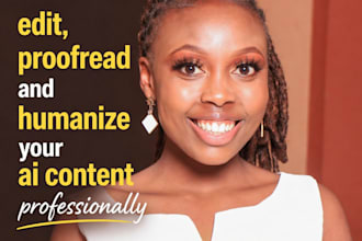 edit, proofread and humanize your ai content professionally