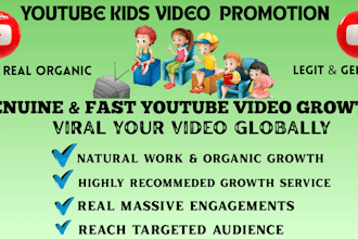 organic youtube kid video promotion for super fast growth using email campaign