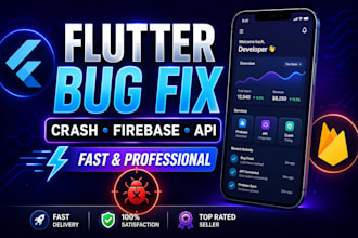fix flutter app bugs, crashes, firebase and api issues