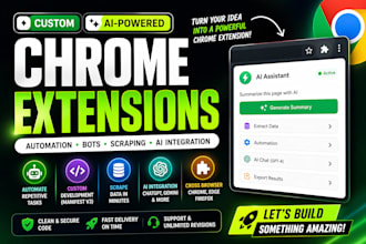 build custom ai chrome extensions, automation bots, scraping tools