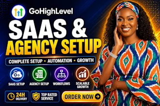 setup gohighlevel saas, white label ghl, snapshots, automation and crm system