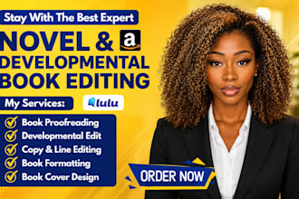 do developmental book editing, novel editing manuscript review and proofreading
