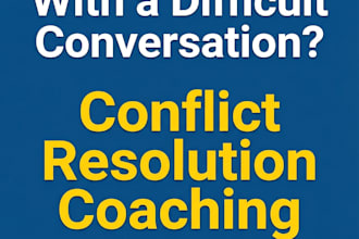 help you resolve conflict and handle difficult conversations