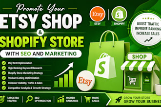 promote your etsy shop and shopify store with SEO and marketing