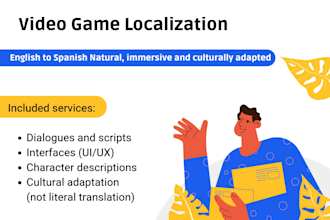 localize your videogame from spanish to english or english to spanish