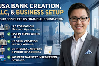 do USA bank creation, mercury, wise, and US llc setup with proof of address