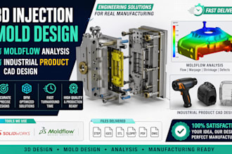 do 3d injection mold design, moldflow analysis, industrial product cad design