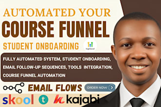 build course funnel and automate student onboarding in kajabi thinkific or skool