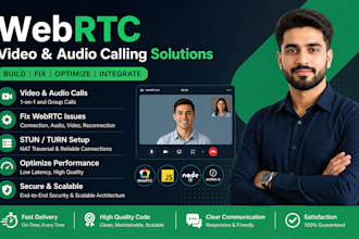 fix,optimize or build your webrtc video or audio calling app