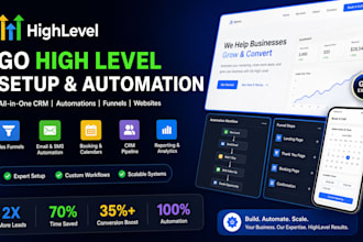 be your gohighlevel expert for ghl funnels, CRM and automation setup
