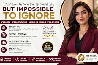 craft speeches that feel natural to say but impossible to ignore