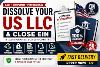 dissolve your US llc and close ein with irs compliance fast