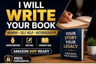 ghostwrite format life story to autobiography  memoir, nonfiction ghostwriter