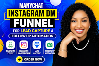 set up manychat instagram dm funnel for lead capture and follow up automation