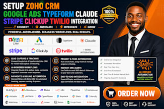setup zoho crm google ads typeform claude stripe clickup twilio integration
