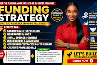 develop custom funding strategy startup grant business capital