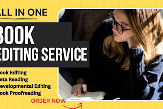 be your book editor, developmental book editor, beta reader, kdp book publishing