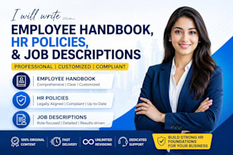write an employee handbook, HR policies, and job description