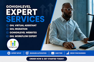 ghl virtual assistant, ghl migration, gohighlevel websites, ghl workflow expert