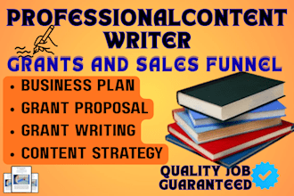 be your professional business writer for grants and sales copy funnels