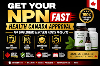 get your npn from health canada for supplements and natural health products fast