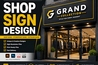 design shop signage, storefront sign, and outdoor business signage