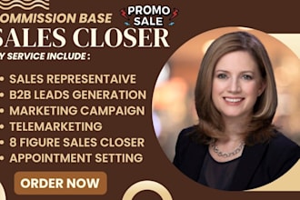 high ticket sales closer sass sales leads generation sdr commission base sales