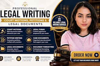 prepare legal documents, court motion, legal writing, petition writing