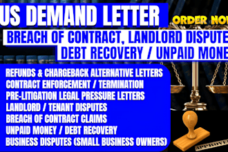 draft US demand letter for breach of contracts, debt recovery, landlord disputes