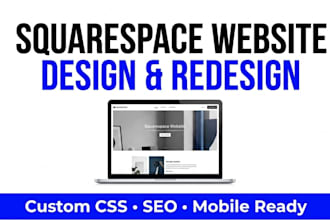 design squarespace website with custom CSS and SEO optimization