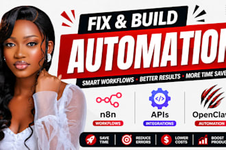 build and fix automation workflows using n8n openclaw and apis