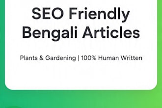 write SEO friendly bengali articles on plants and gardening
