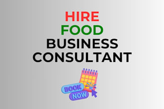 be your food business and startup consultant