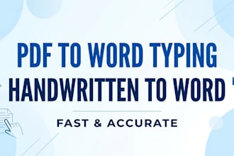 do accurate pdf to word typing and handwritten notes typing