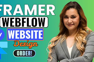 design, develop webflow, framer website design figma to webflow framer developer
