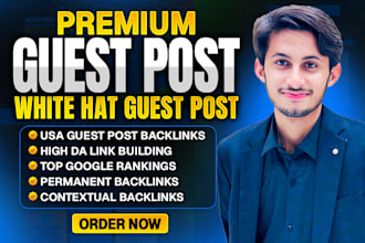 publish premium guest posts using white hat guest post strategy
