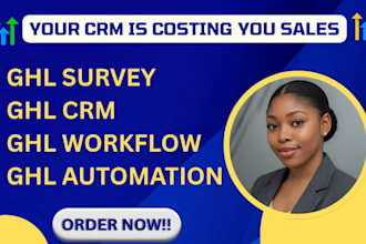 build gohighlevel ghl survey, CRM and workflow automation