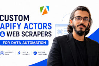 build custom apify actors and web scrapers for data automation
