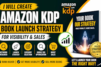 create an amazon KDP book launch strategy for visibility and sales