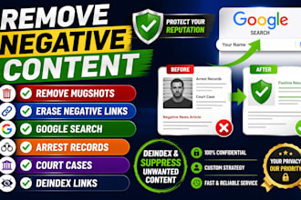 remove mugshots erase negative links court cases deindex links on google search