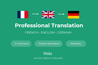 translate french, english and german texts professionally