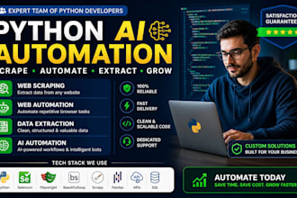 build python ai automation, web scraping bot, web automation and data extraction