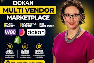 build muiti vendor ecommerce marketplace with dokan pro or woocommerce website