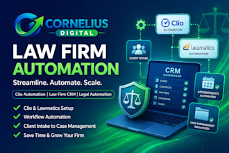configure, setup, and automate clio, mycase, filevine and lawmatics for law firm