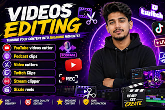 professionally edit twitch clips, podcast highlights, and youtube shorts videos