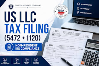 file your US llc tax return form 5472, 1120, 1040nr for non residents