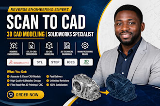 do reverse engineering, scan to cad, stl to 3d, cad modeling in solidworks