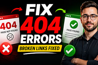 fix 404 errors, broken links, and wordpress issues fast