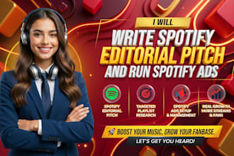 write spotify editorial pitch and run spotify ads with organic spotify listeners